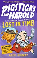 Pigsticks a Harold ztraceni v čase! - Pigsticks and Harold Lost in Time!