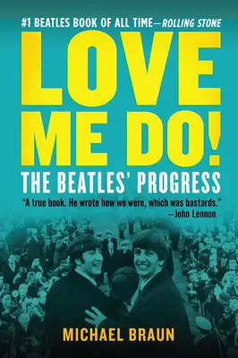 Miluj mě! - Love Me Do! the Beatles' Progress
