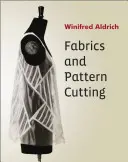 Tkaniny a střihy - Fabrics and Pattern Cutting