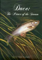 Šťovík - princ proudu - Dace - The Prince of the Stream
