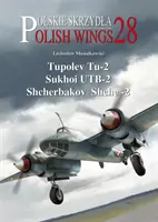 Tupolev Tu-2, Suchoj Utb-2, Ščerbakov Šče-2 - Tupolev Tu-2, Sukhoi Utb-2, Shcherbakov Shche-2