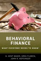 Behaviorální finance: Co by měl každý vědět - Behavioral Finance: What Everyone Needs to Know(r)