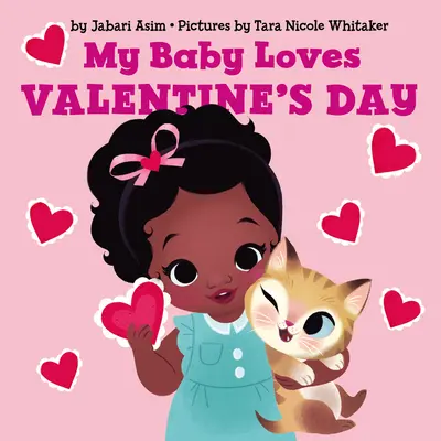 Moje dítě miluje Valentýna - My Baby Loves Valentine's Day
