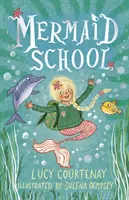 Škola pro mořské panny - Mermaid School