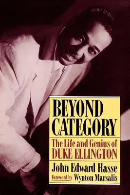 Mimo kategorii: Život a genialita Duka Ellingtona - Beyond Category: The Life and Genius of Duke Ellington