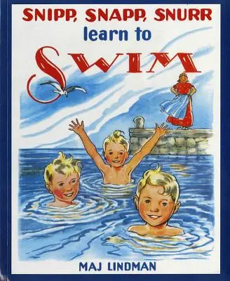 Snipp, Snapp, Snurr se učí plavat - Snipp, Snapp, Snurr Learn to Swim