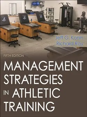 Manažerské strategie v atletickém tréninku - Management Strategies in Athletic Training