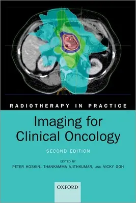 Zobrazování pro klinickou onkologii - Imaging for Clinical Oncology