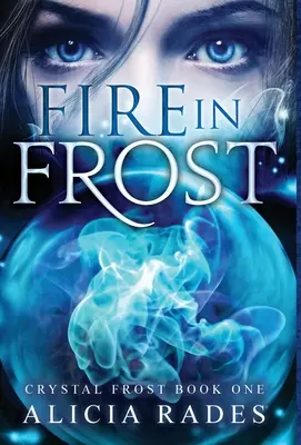 Oheň v mrazu - Fire in Frost