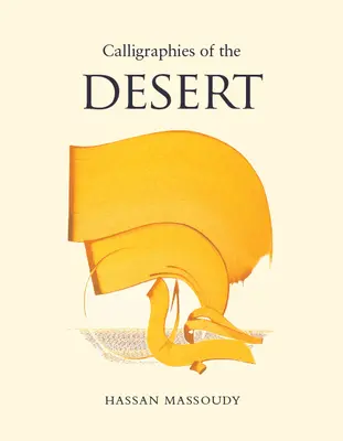Kaligrafie pouště - Calligraphies of the Desert