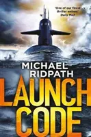 Kód spuštění (Ridpath Michael (Autor)) - Launch Code (Ridpath Michael (Author))