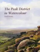 Peak District v akvarelech - Peak District in Watercolour
