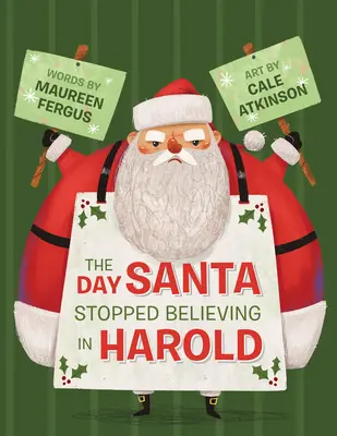 Den, kdy Santa přestal věřit na Harolda - The Day Santa Stopped Believing in Harold
