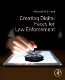 Vytváření digitálních tváří pro vymáhání práva - Creating Digital Faces for Law Enforcement