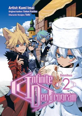 Nekonečný dendrogram (Manga): Omnibus 2 - Infinite Dendrogram (Manga): Omnibus 2