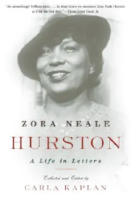 Zora Neale Hurstonová: A Life in Letters (Život v dopisech) - Zora Neale Hurston: A Life in Letters