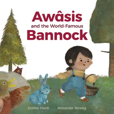 Awsis a světoznámý Bannock - Awsis and the World-Famous Bannock