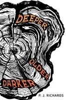 Hlubší, starší, temnější - Deeper, Older, Darker