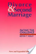 Rozvod a druhé manželství: Tváří v tvář výzvě - Divorce and Second Marriage: Facing the Challenge