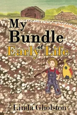 Můj svazek raného života - My Bundle of Early Life