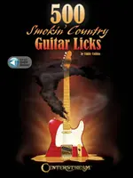 500 smokin' country kytarových licků - 500 Smokin' Country Guitar Licks