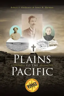 Z rovin do Tichomoří - Plains to the Pacific