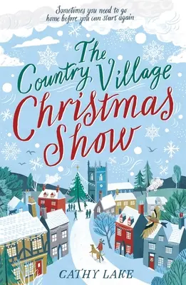 Vánoční výstava na venkově - Perfektní čtení pro dobrou náladu - Country Village Christmas Show - The perfect, feel-good read