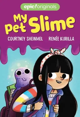 Můj domácí mazlíček sliz - My Pet Slime