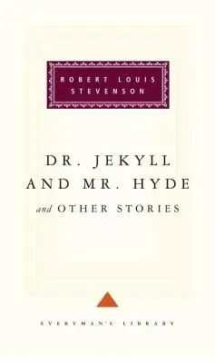 Dr. Jekyll a pan Hyde a jiné příběhy - Dr. Jekyll and Mr. Hyde and Other Stories