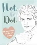 Dot-to-Hot Darcy - Tečkované srdíčkové hádanky od Heathcliffa po Darcyho - Dot-to-Hot Darcy - Dot-to-dot heart-throbs from Heathcliff to Darcy