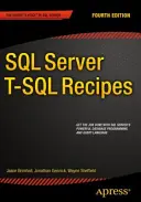 Recepty SQL Serveru v jazyce T-SQL - SQL Server T-SQL Recipes