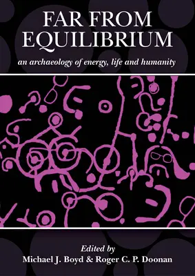 Daleko od rovnováhy: Archeologie energie, života a lidskosti: Barrett: Reakce na archeologii Johna C. Barretta. - Far from Equilibrium: An Archaeology of Energy, Life and Humanity: A Response to the Archaeology of John C. Barrett