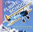 Letecká škola: Jak létat letadlem krok za krokem - Flight School: How to Fly a Plane Step by Step