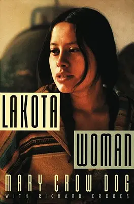 Lakotská žena - Lakota Woman