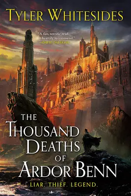 Tisíc smrtí Ardor Benn - The Thousand Deaths of Ardor Benn