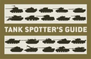 Průvodce pozorovatele tanků - Tank Spotter's Guide