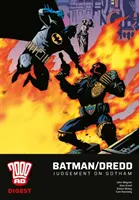 2000 AD Digest: Soudce Dredd/Batman - Vendeta v Gothamu - 2000 AD Digest: Judge Dredd/Batman - Vendetta in Gotham