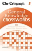 Telegraph: Křížovky s obecnými znalostmi 3 - Telegraph: General Knowledge Crosswords 3