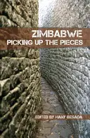 Zimbabwe: Sbírání kousků - Zimbabwe: Picking Up the Pieces