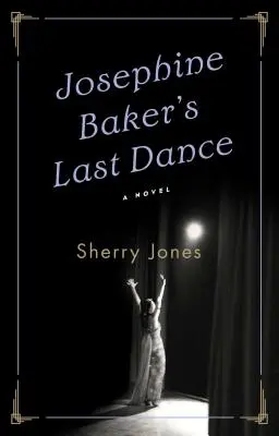 Poslední tanec Josephine Bakerové - Josephine Baker's Last Dance