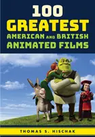 100 nejlepších amerických a britských animovaných filmů - 100 Greatest American and British Animated Films