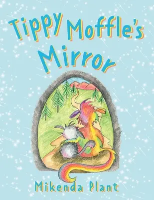 Zrcadlo Tippyho Moffla - Tippy Moffle's Mirror