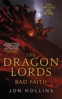 Vládci draků 3: Zlá víra - Dragon Lords 3: Bad Faith