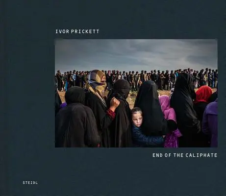 Ivor Prickett: Konec chalífátu - Ivor Prickett: End of the Caliphate
