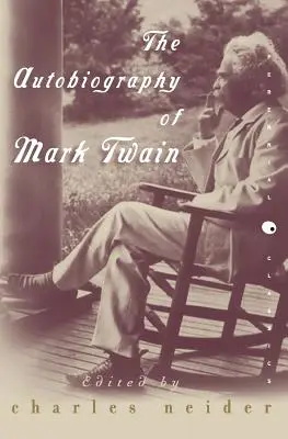 Autobiografie Marka Twaina - The Autobiography of Mark Twain