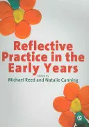 Reflektivní praxe v raném věku - Reflective Practice in the Early Years