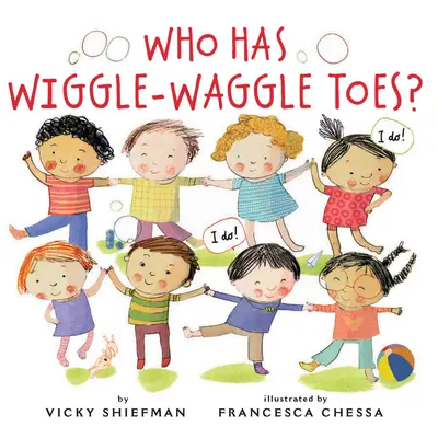 Kdo má kroutící se prsty? - Who Has Wiggle-Waggle Toes?