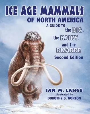 Savci Severní Ameriky z doby ledové - Ice Age Mammals of North America