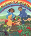 Duhový guláš - Rainbow Stew