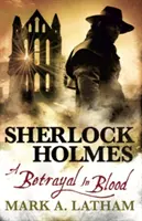 Sherlock Holmes - Krvavá zrada - Sherlock Holmes - A Betrayal in Blood